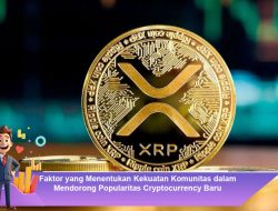 Faktor yang Menentukan Kekuatan Komunitas dalam Mendorong Popularitas Cryptocurrency Baru