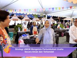 Strategi UMKM Mengelola Pertumbuhan Usaha Secara Aman dan Terkendali