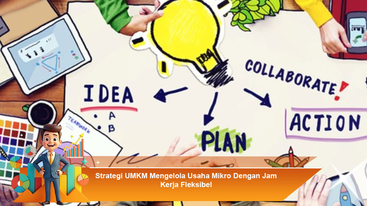 https://wartaindo.co.id/wp-content/uploads/2025/12/Strategi-UMKM-Mengelola-Usaha-Mikro-Dengan-Jam-Kerja-Fleksibel.jpg